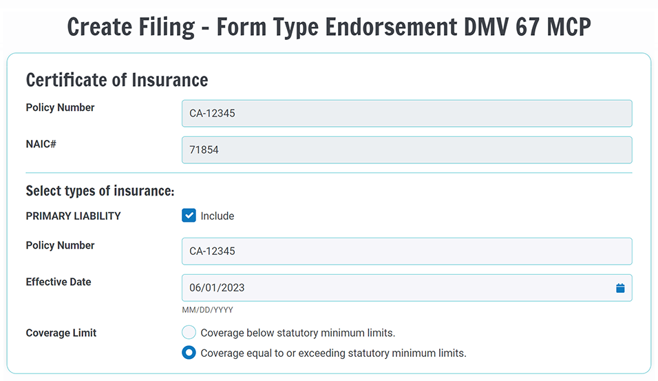 Interface for creating a CA MCP 67 (MC 67 M) Endorsement form