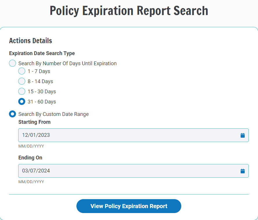 Screenshot of the Policy Expiration Report Search with a custom date range entered.