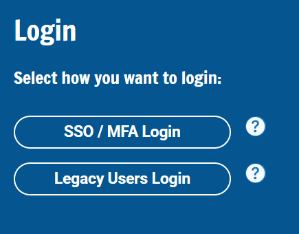 A screenshot of the log in options for MFA and legacy users.